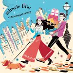 miracle life! / Y-p-H