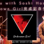 Unknown Girl 完成記念生放送